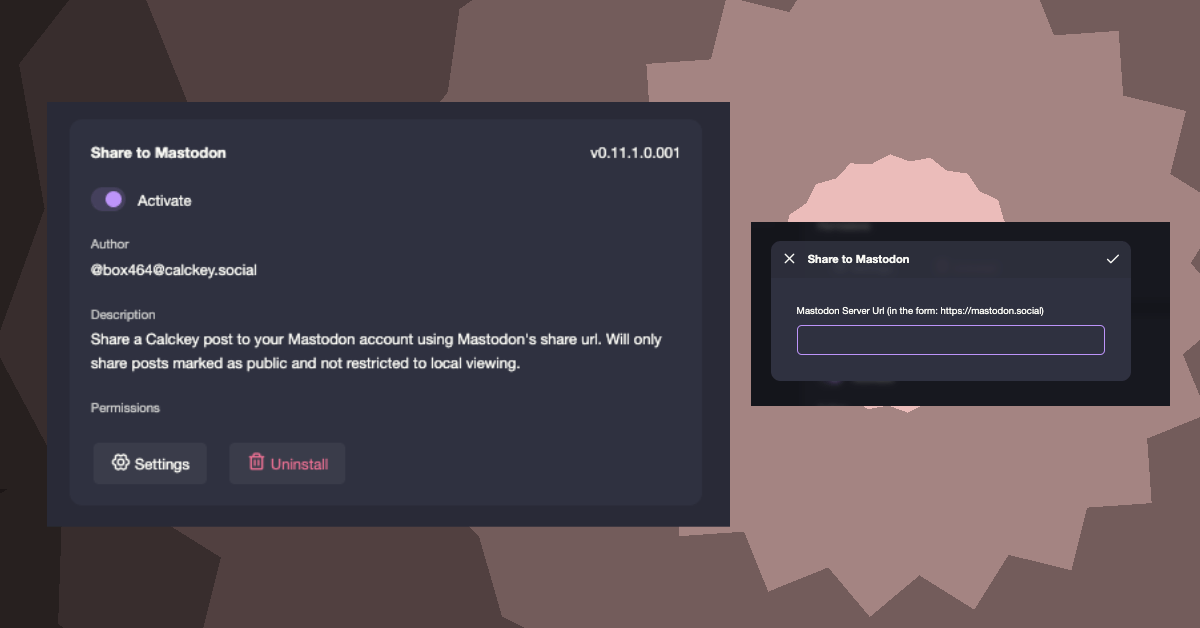 Share to Mastodon Plugin Overview and Settings Dialogs